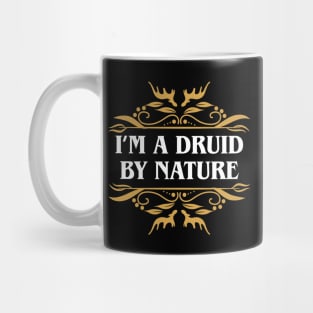 Druid by Nature Funny Tabletop RPG Mug